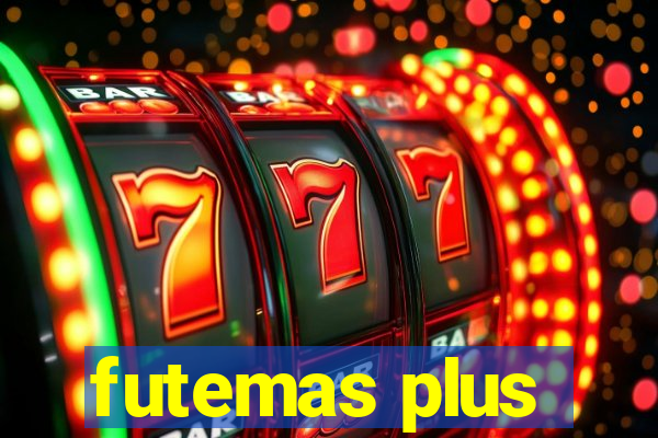 futemas plus